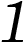 1